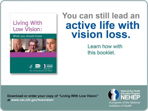 image tagged with low vision, nih, national eye health education program, vision, eye health, …;